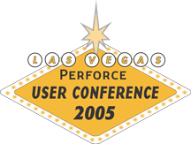 Perforce 2005 User's Conference
